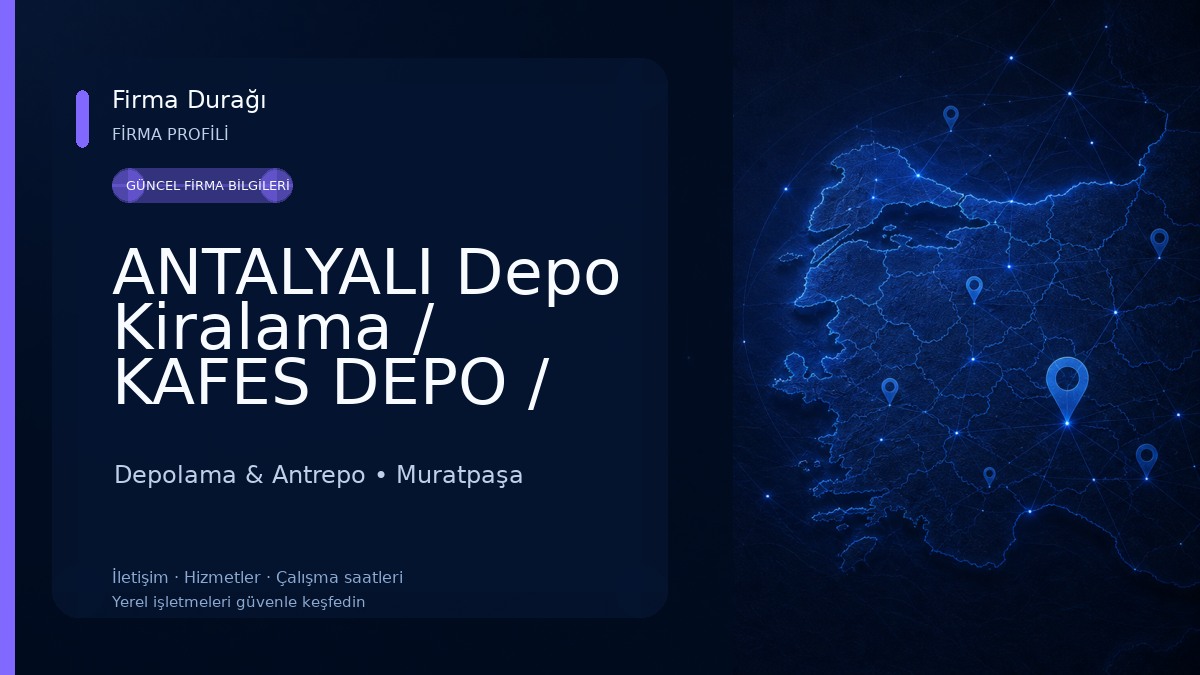 ANTALYALI Depo Kiralama / KAFES DEPO / EŞYA DEPOLAMA /