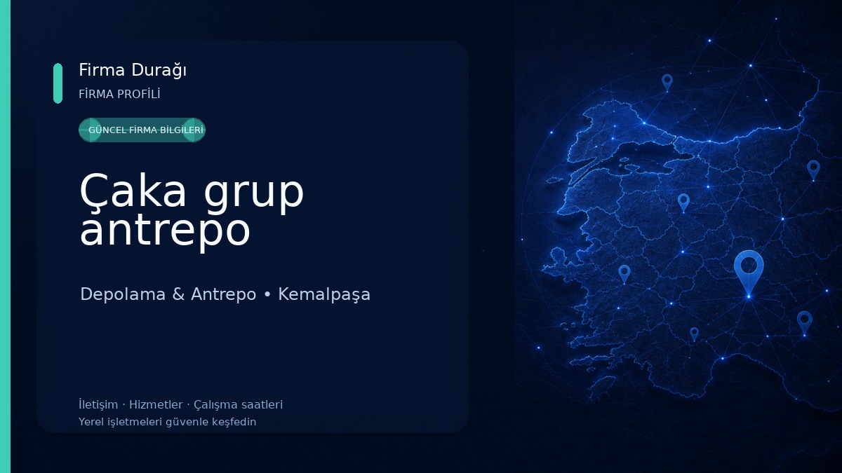 Çaka grup antrepo