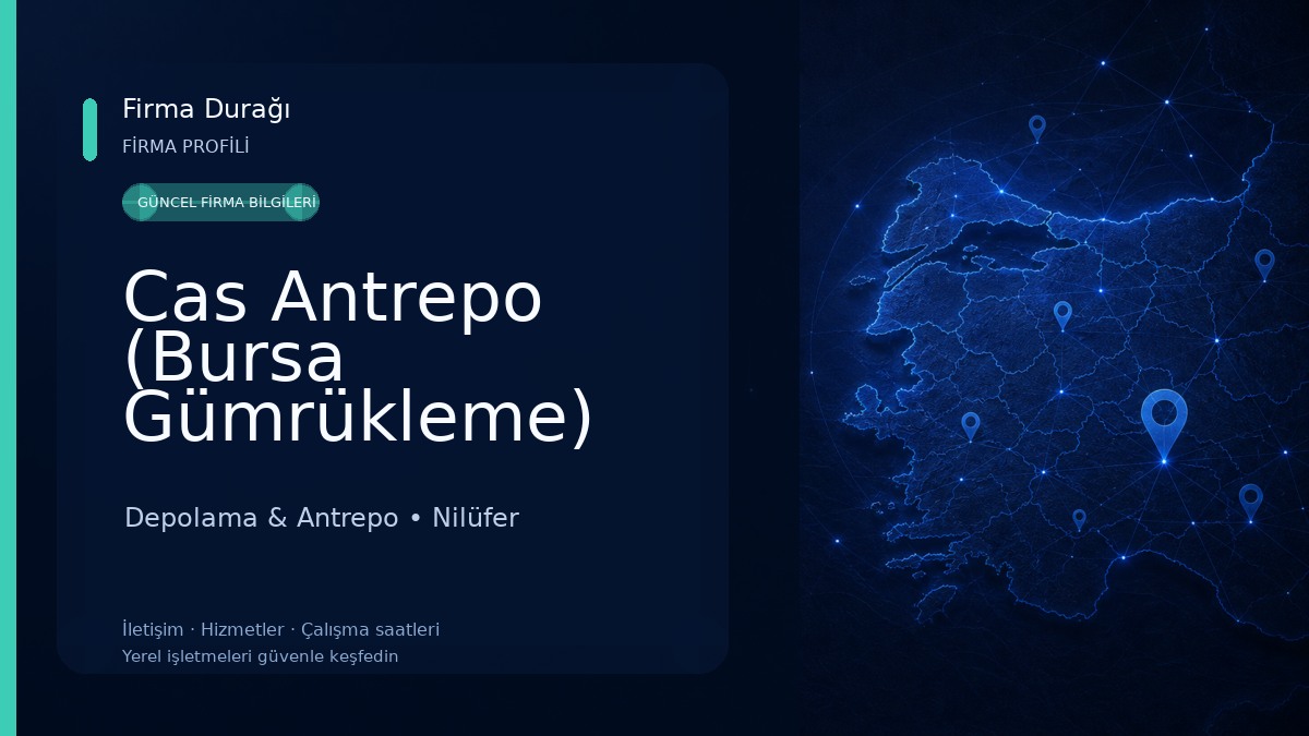 Cas Antrepo (Bursa Gümrükleme)