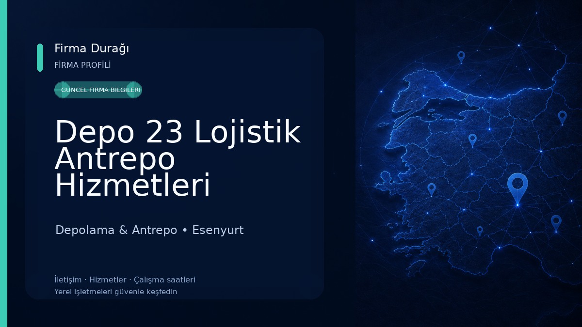 Depo 23 Lojistik Antrepo Hizmetleri