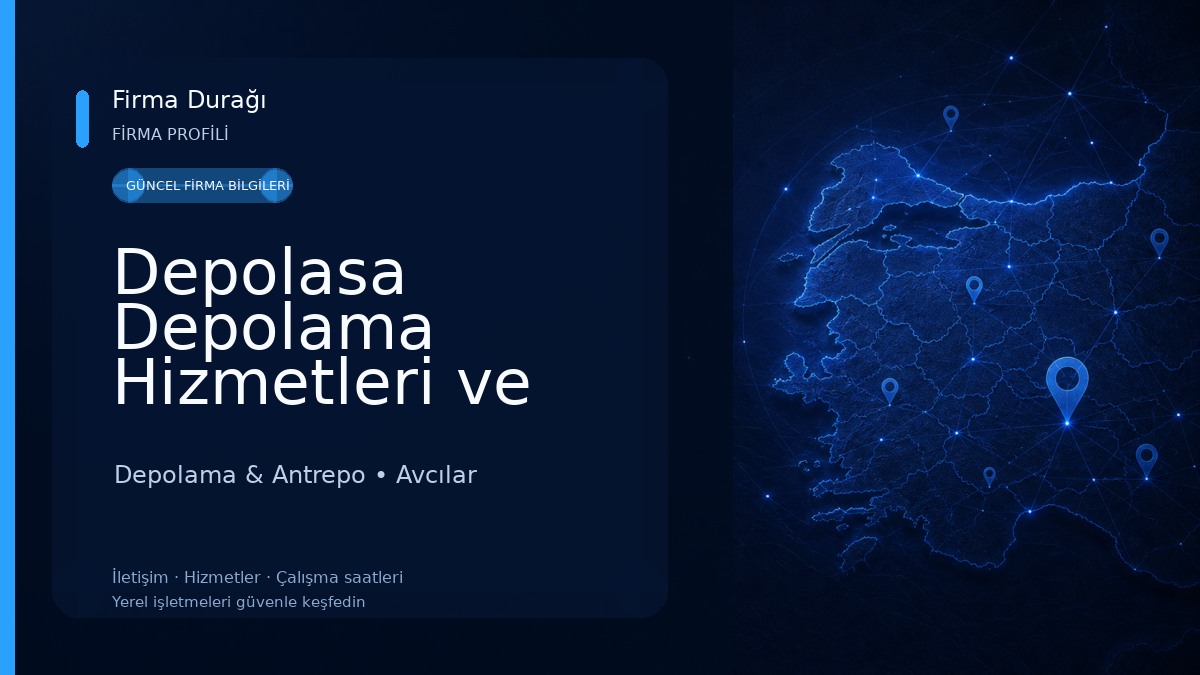 Depolasa Depolama Hizmetleri ve Araçları