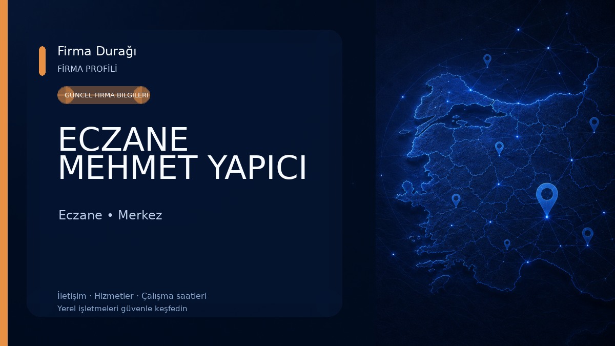 ECZANE MEHMET YAPICI