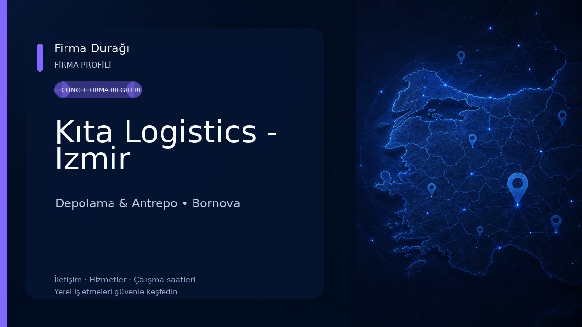 Kıta Logistics - İzmir