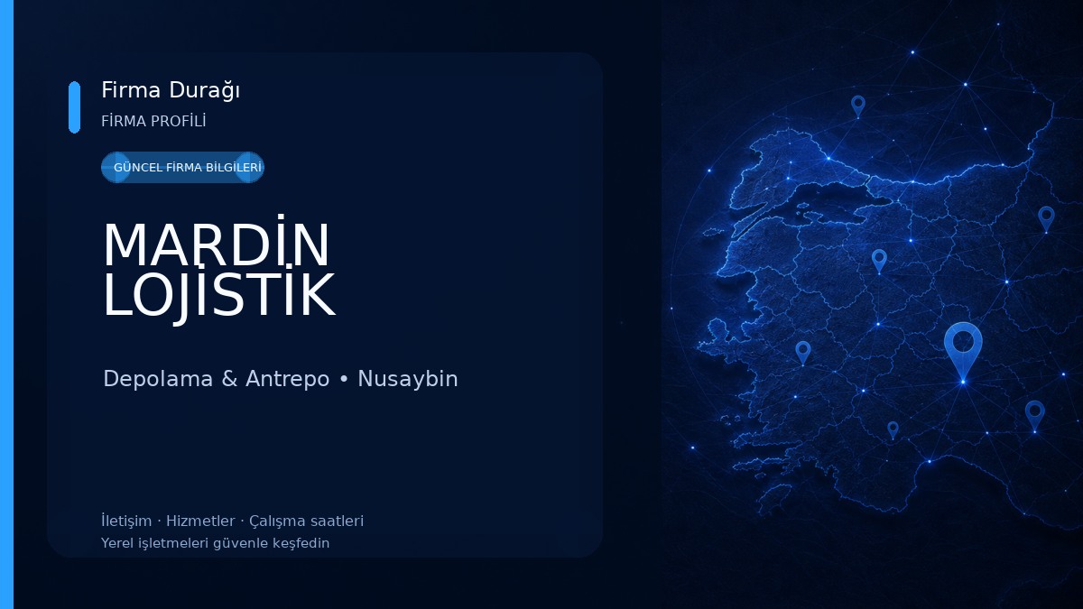 MARDİN LOJİSTİK
