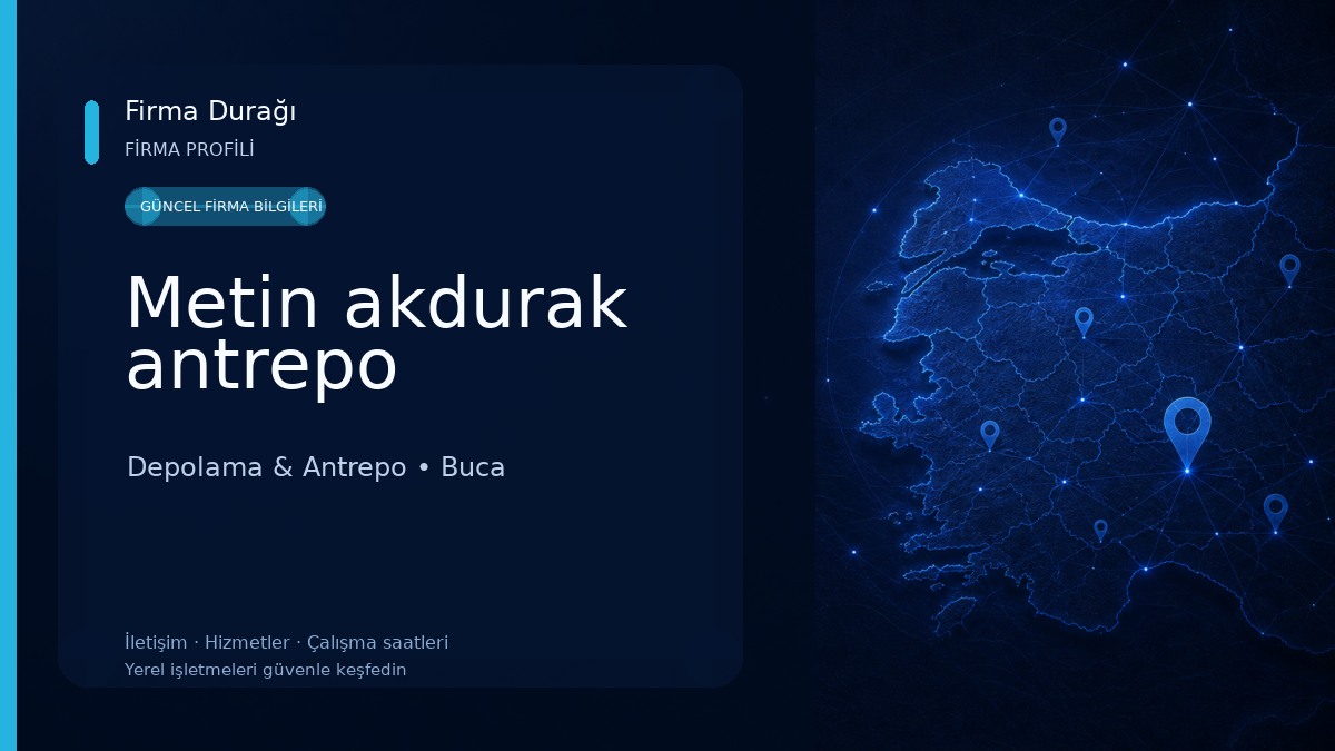 Metin akdurak antrepo