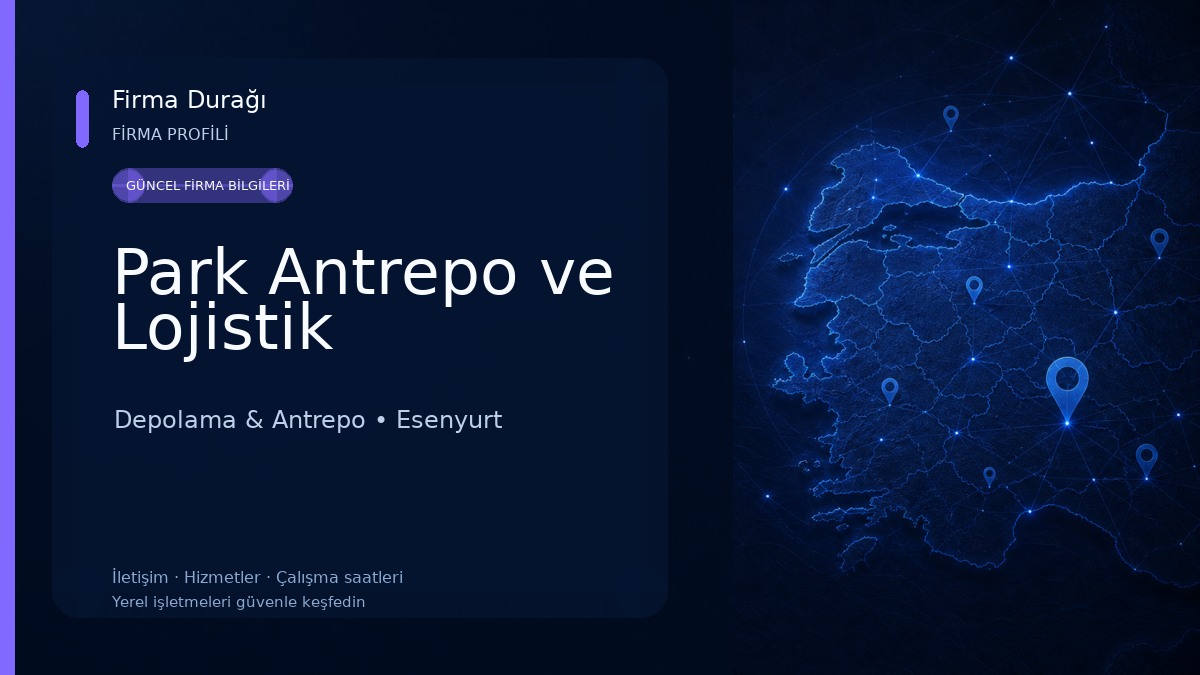 Park Antrepo ve Lojistik