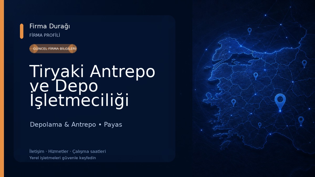 Tiryaki Antrepo ve Depo İşletmeciliği Limited Şirketi