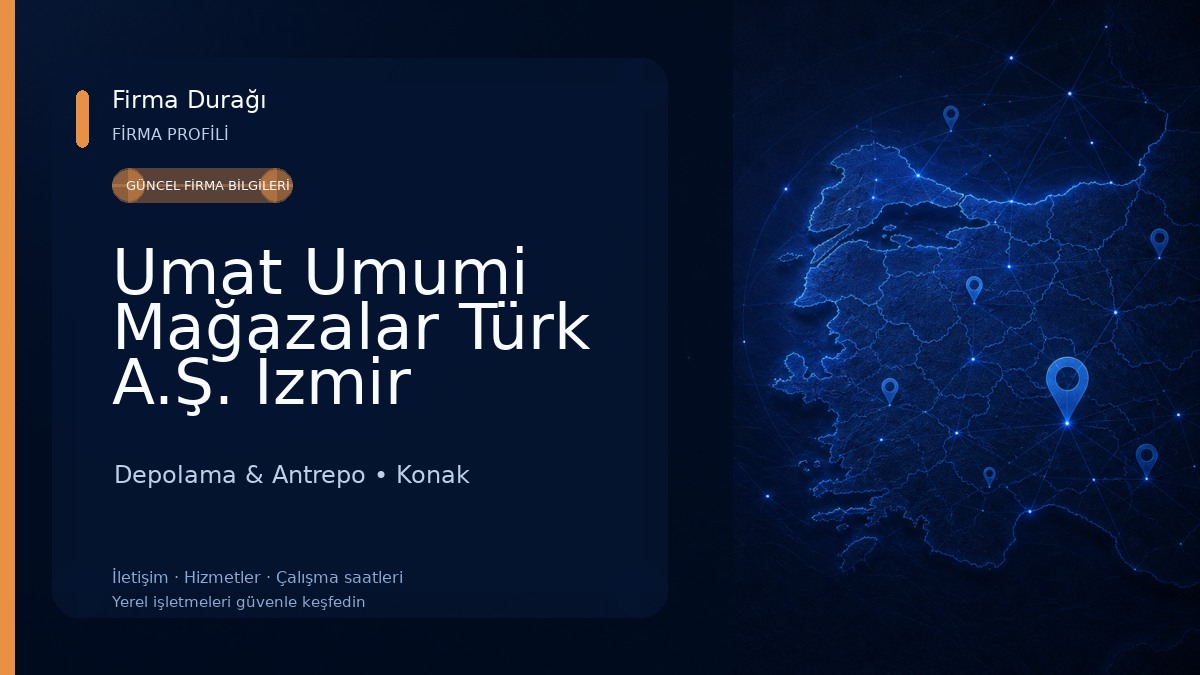 Umat Umumi Mağazalar Türk A.Ş. İzmir Antrepo