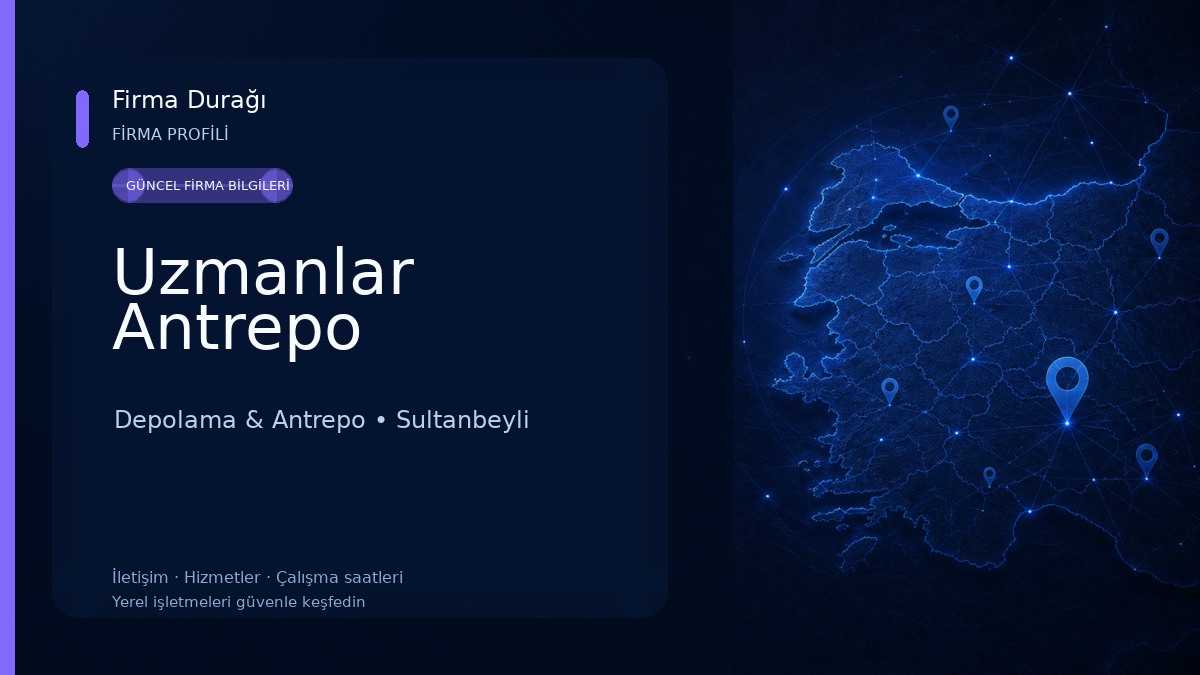 Uzmanlar Antrepo